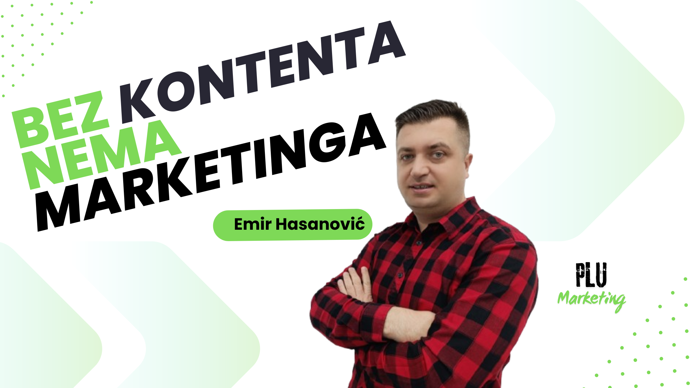 BEZ KONTENTA NEMA MARKETINGA